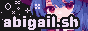 abigail.sh 88x31 button